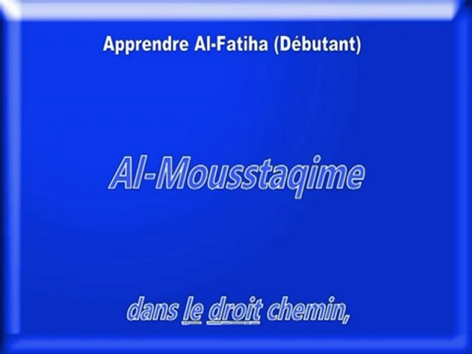 Apprendre Sourate Al Fatiha Vid O Dailymotion