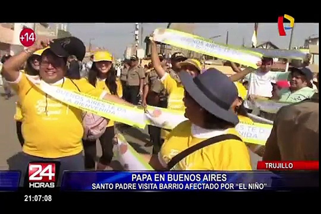 Trujillo Papa Francisco Visit Barrio Afectado Por Fen Meno Del Ni O