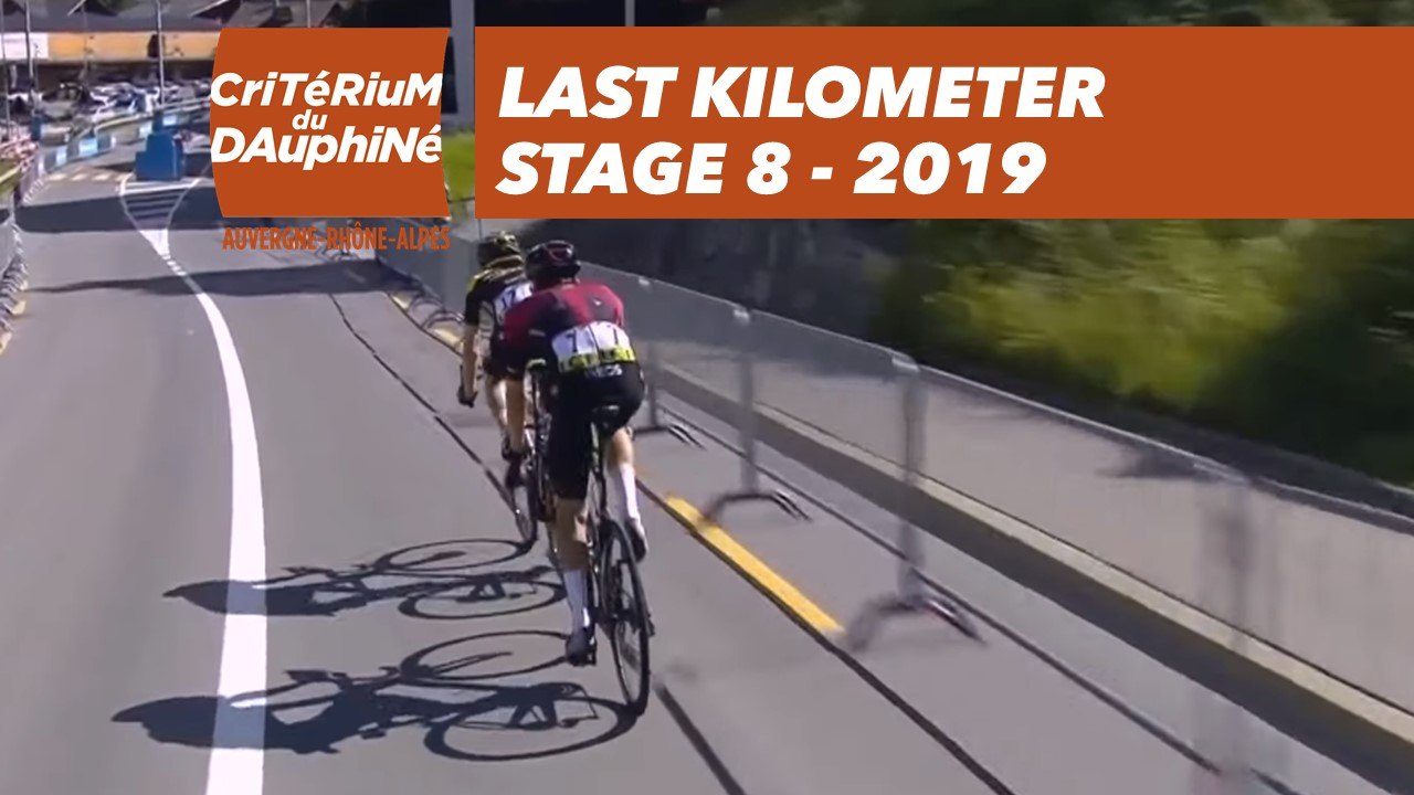 Last Kilometer Dernier kilomètre Étape 8 Stage 8 Critérium du