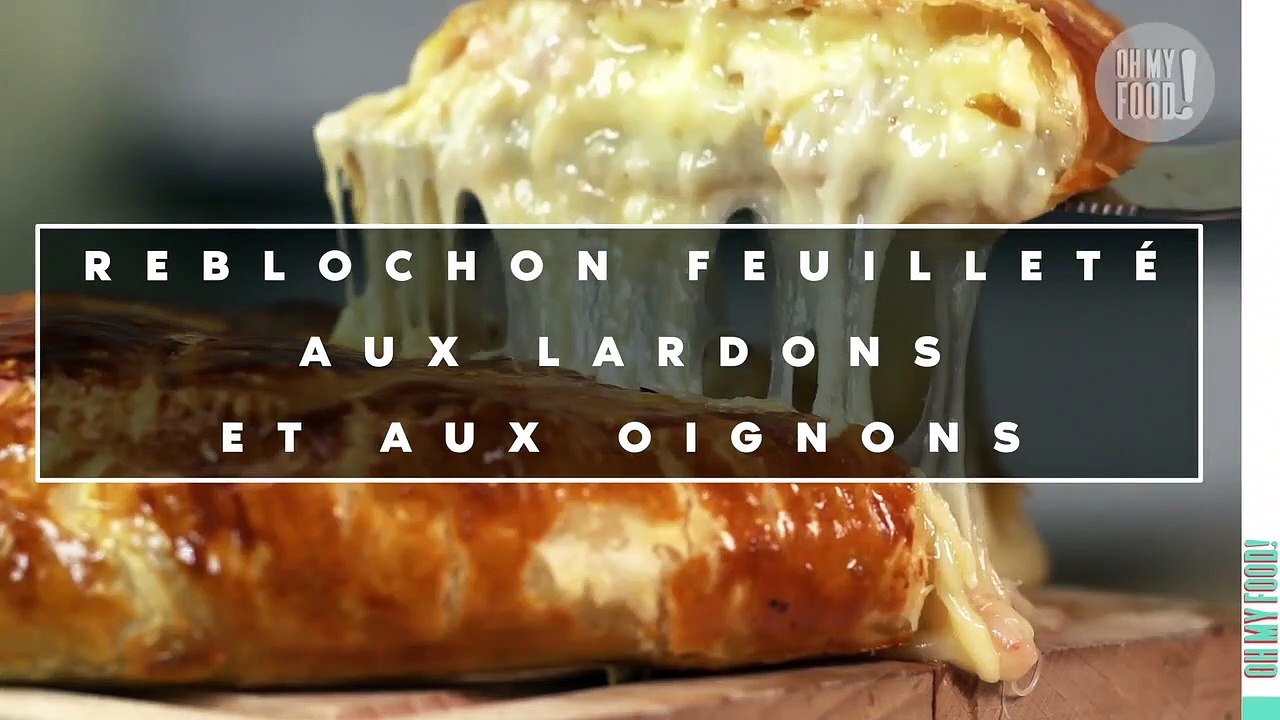 La recette très fondante du reblochon feuilleté aux lardons et aux