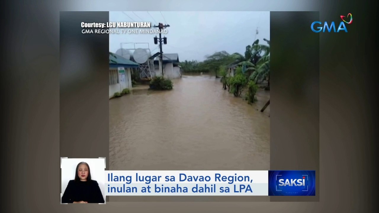 Ilang Lugar Sa Davao Region Inulan At Binaha Dahil Sa Lpa Saksi