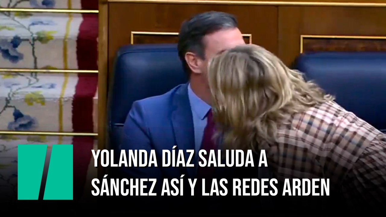 Yolanda Díaz saluda a Pedro Sánchez así y las redes arden Vídeo