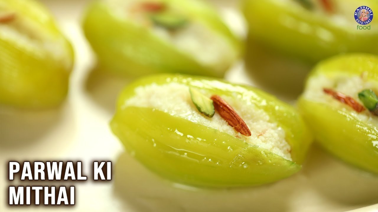 Parwal Ki Mithai Recipe Mawa Dry Fruit Stuffing Stuffed Parwal Ki