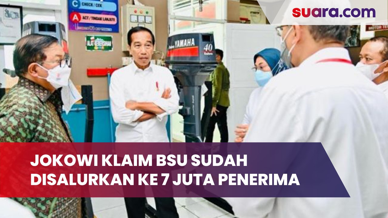 Jokowi Klaim BSU Sudah Disalurkan Ke 7 Juta Lebih Penerima BLT BBM 96