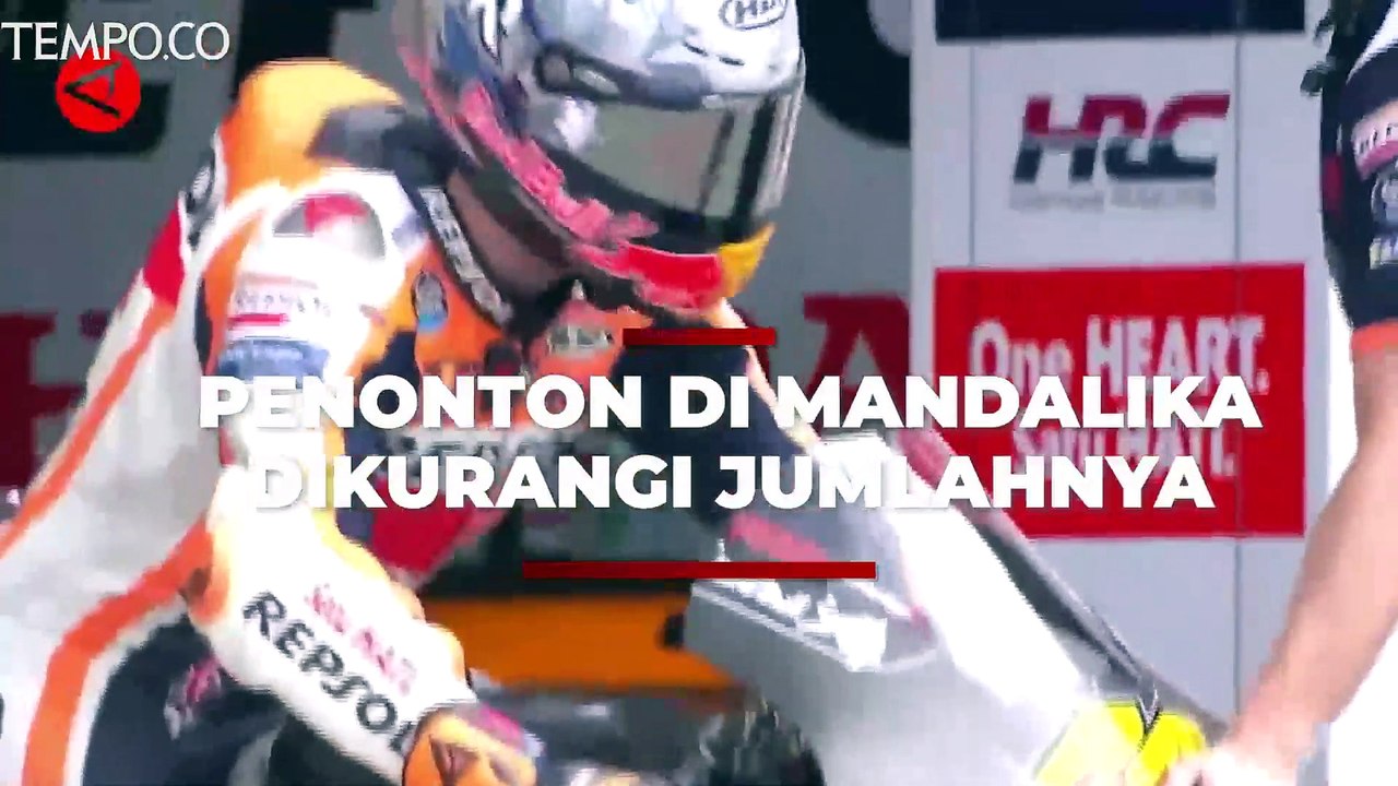 Kapasitas Penonton Motogp Di Sirkuit Mandalika Dikurangi Persen