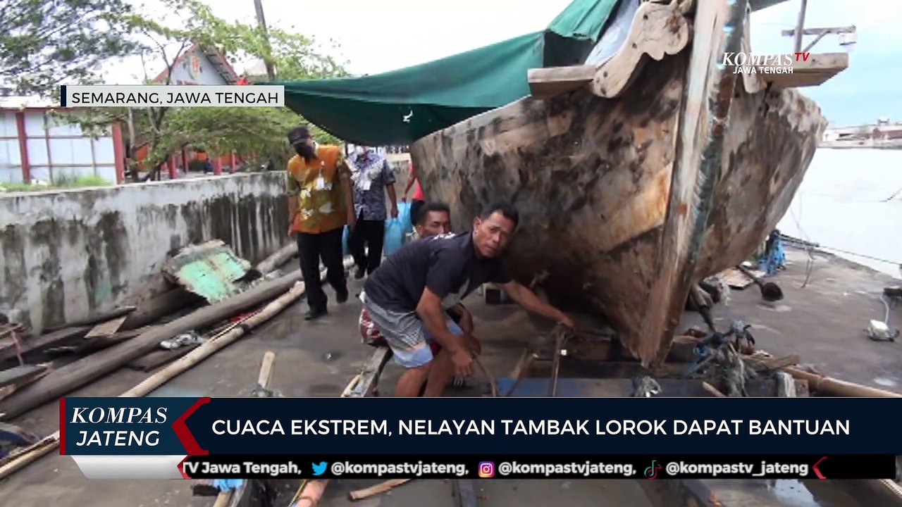 Cuaca Ekstrem Nelayan Tambak Lorok Semarang Dapat Bantuan Video