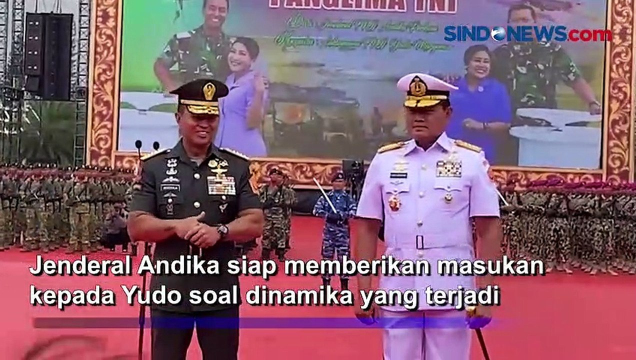 Jenderal Andika Serahkan Tongkat Kepemimpinan Tni Ke Laksamana Yudo