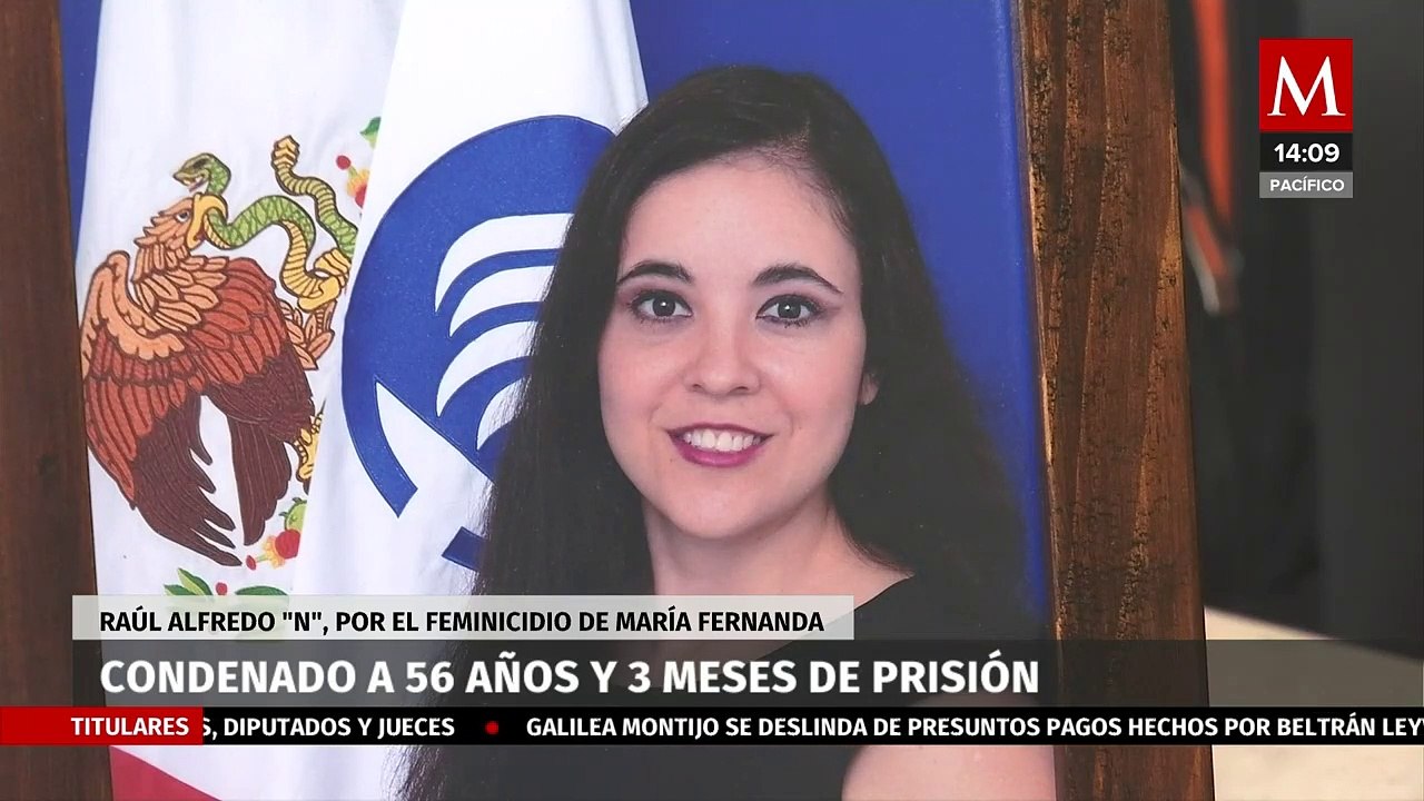 Dan 56 años de cárcel a feminicida de María Fernanda en Nuevo León