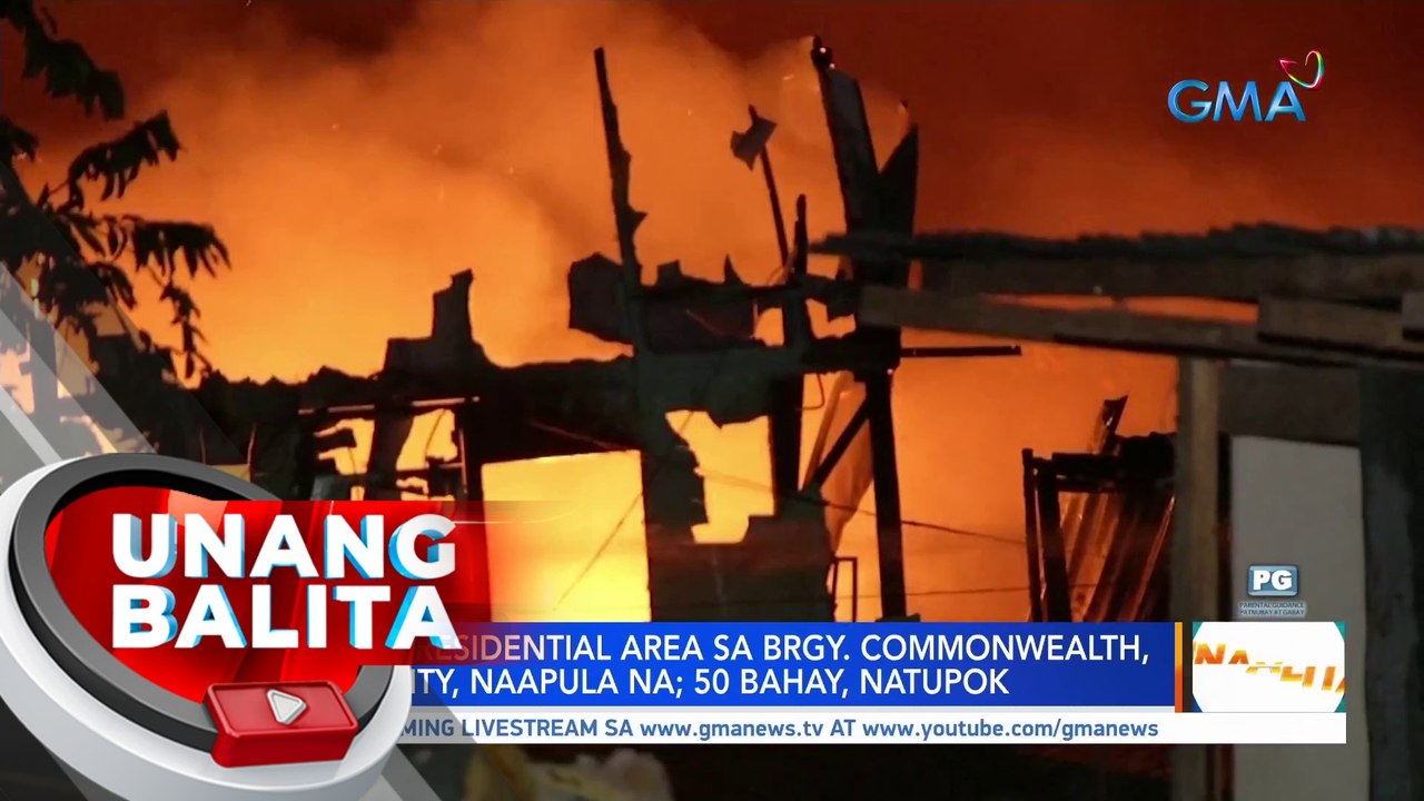 Sunog Sa Residential Area Sa Brgy Commonwealth Quezon City Naapula