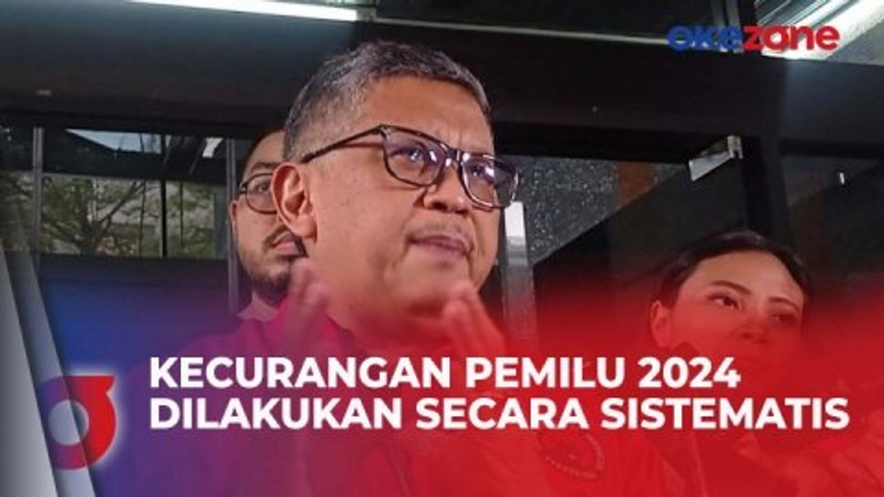 Hasto Ungkap Banyak Kecurangan Pemilu Dilakukan Secara Sistematis