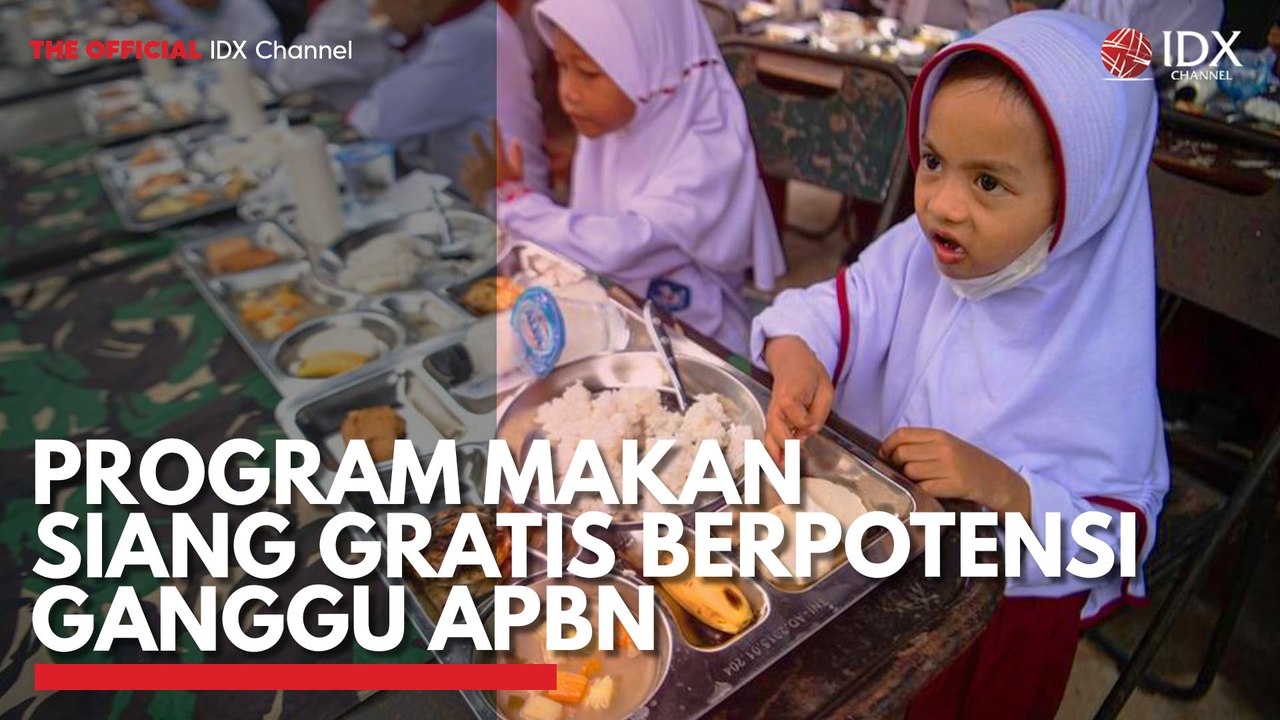 Program Makan Siang Gratis Berpotensi Ganggu APBN Video Dailymotion