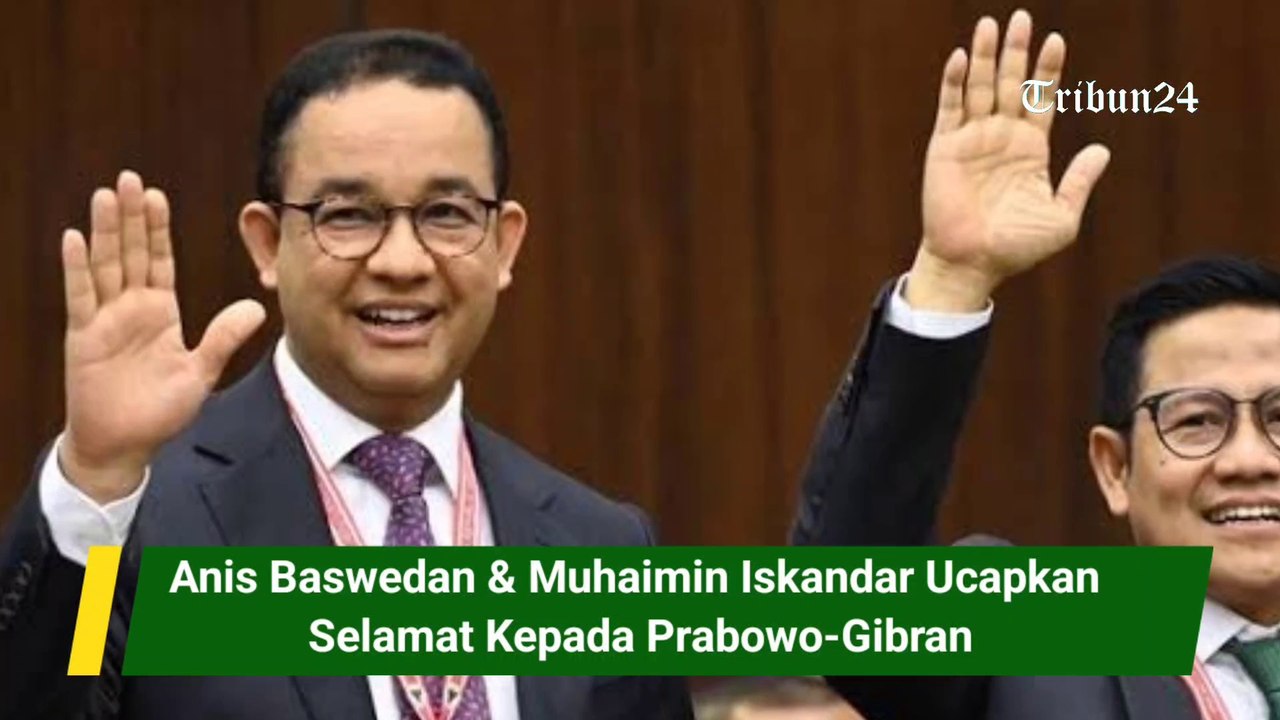 Anis Baswedan Muhaimin Iskandar Ucapkan Selamat Kepada Prabowo Gibran