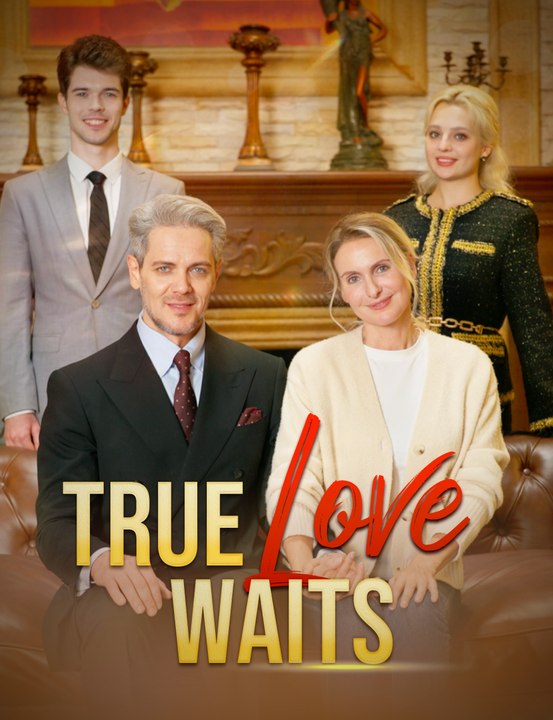 True Love Waits Completed Short Drama Video Dailymotion