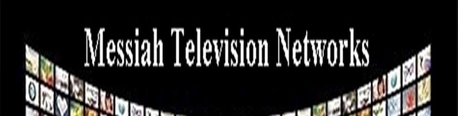 Messiah Television Network