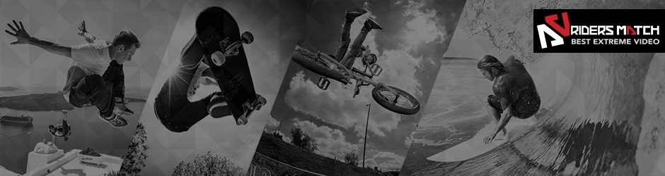 RIDERS MATCH - Best Extreme Videos