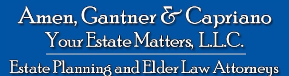 Amen, Gantner & Capriano, Your Estate Matters, LLC