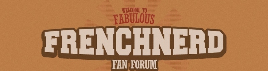 FrenchnerdFanForum