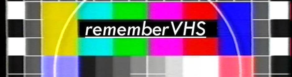 remembervhs