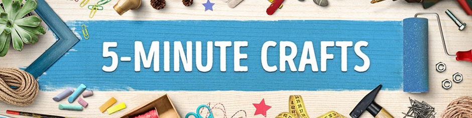 5- Minute Crafts