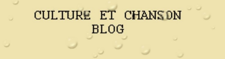 CULTURE ET CHANSON