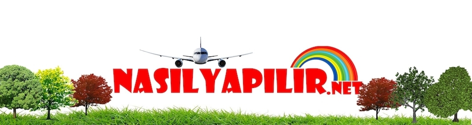 Nasıl Yapılır