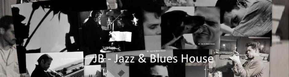 JB - Jazz & Blues House