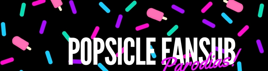 Popsicle FanSub
