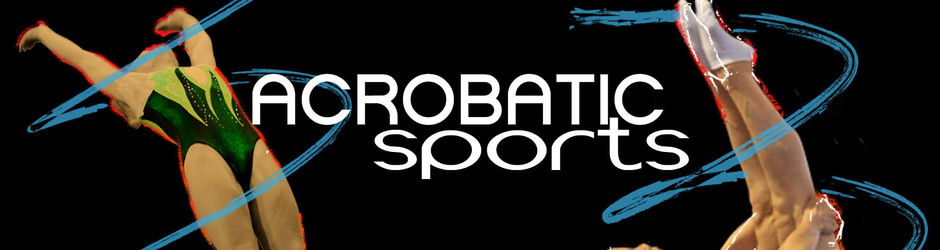 Acrobatic Sports