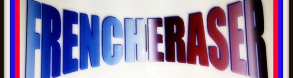 FRENCHERASER