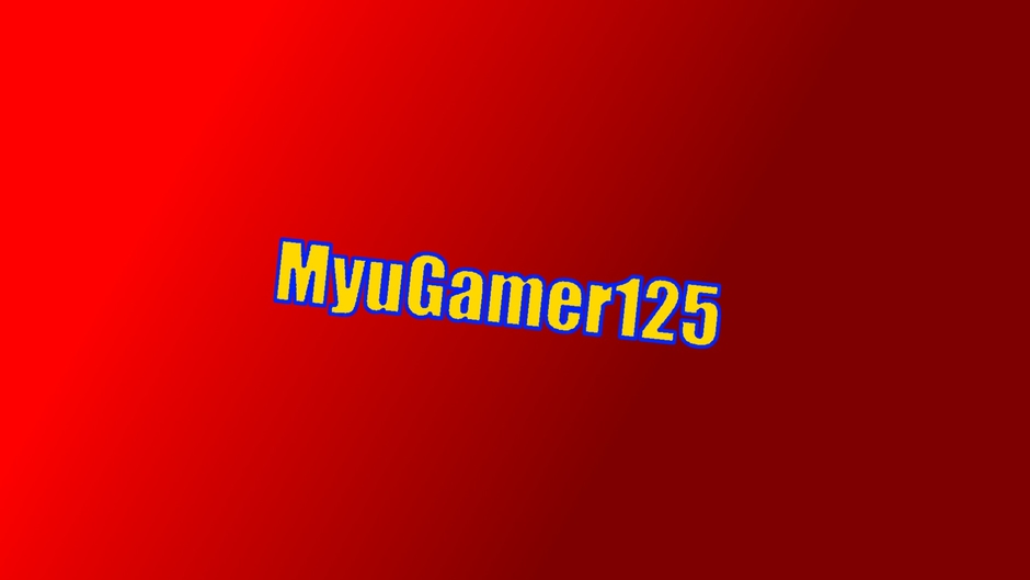 MyuGamer125