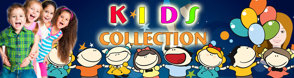 Kids Collection