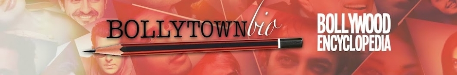 Bollywood Biographies