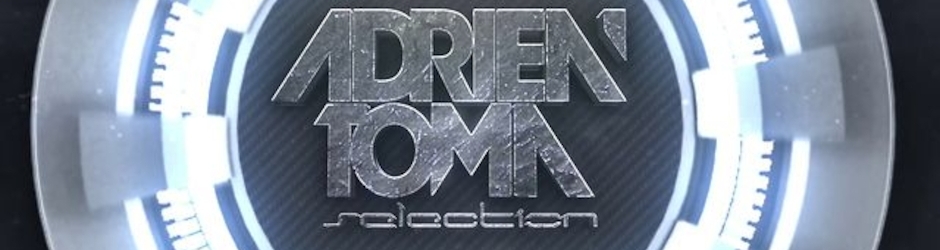 Adrien Toma Selection