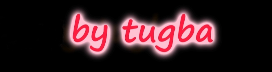 by tugba