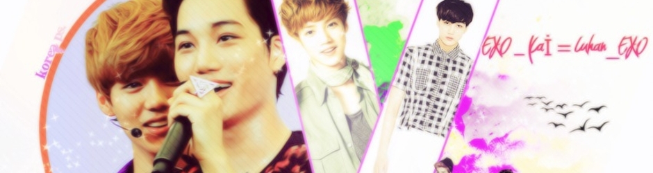 EXO _ Kai = Lu Han _ EXO