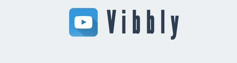 Vibbly