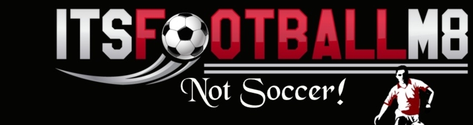 ItsFootballM8