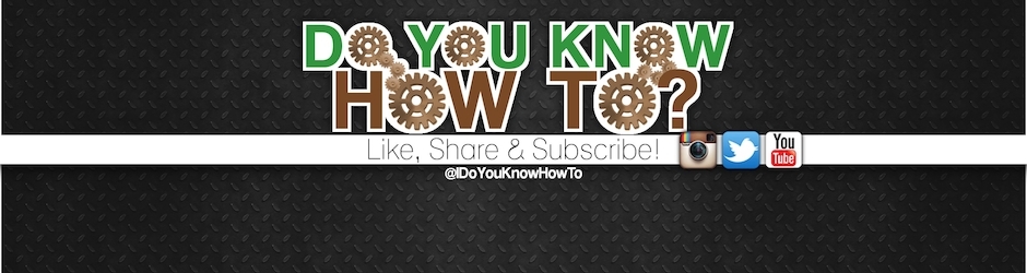 doyouknowhowto