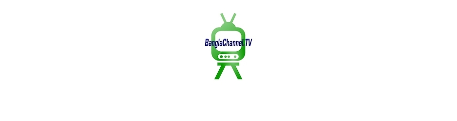 BanglaChannel.TV