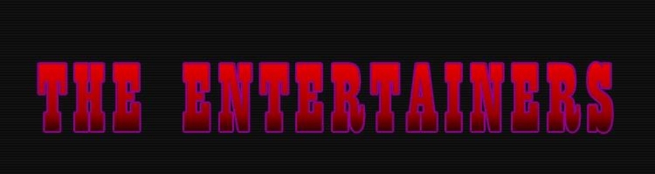 thE enTerTainErS