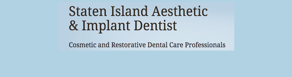 Staten Island Aesthetic & Implant Dentist