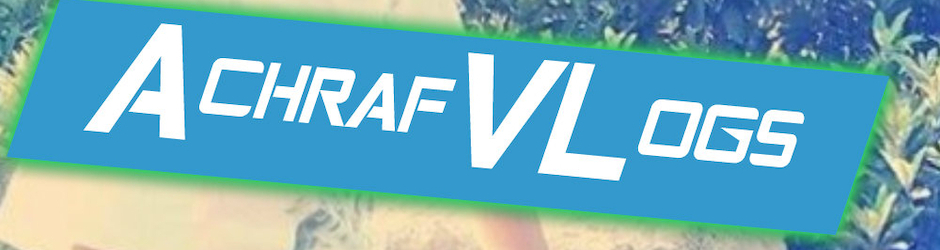 AchrafCoversVlogs