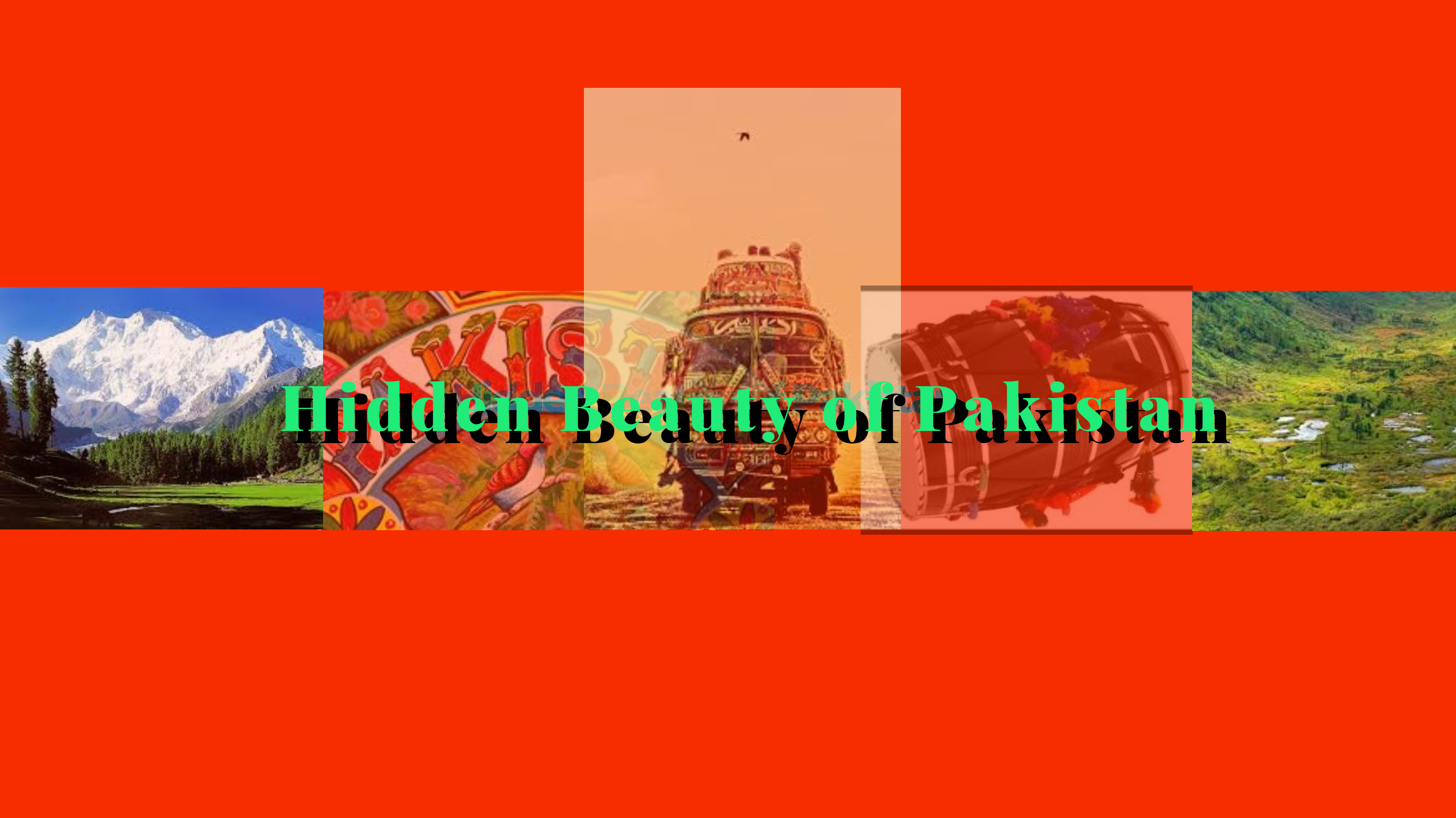 Hidden beauty of Pakistan