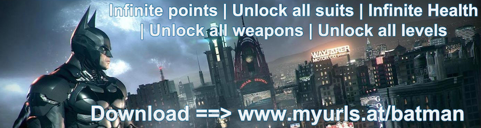 Batman Arkham Knight Cheats