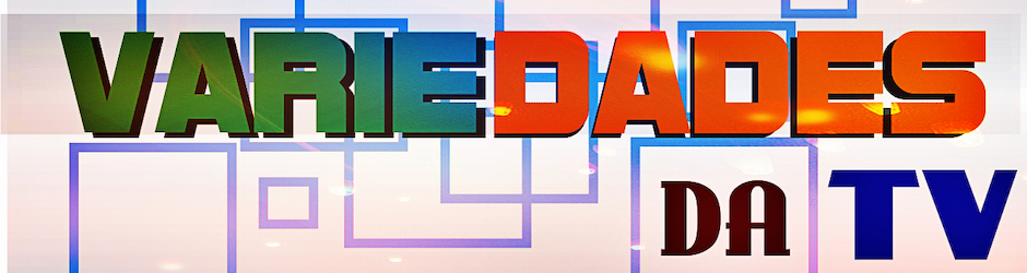 Variedades da TV