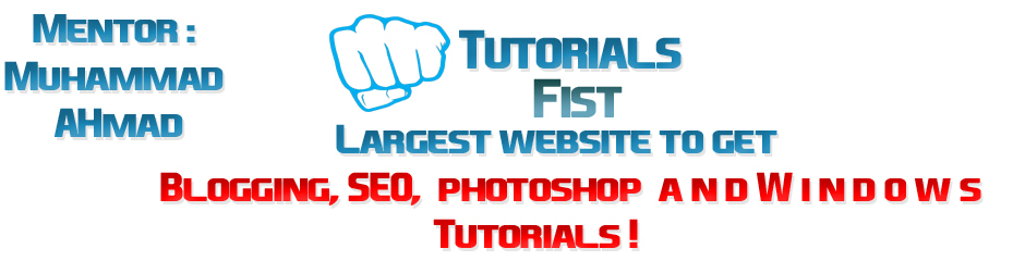 Tutorials Fist