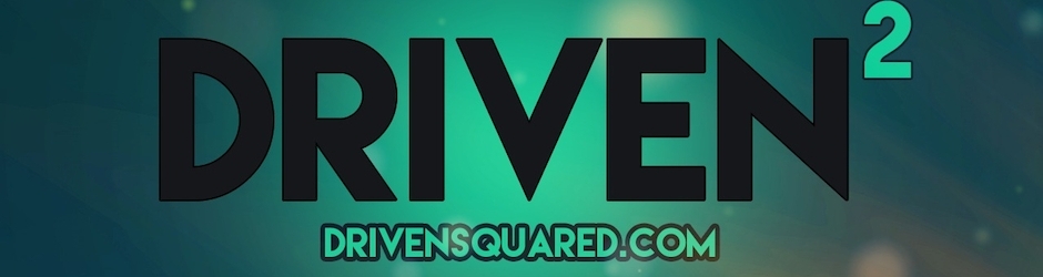 Driven Squared