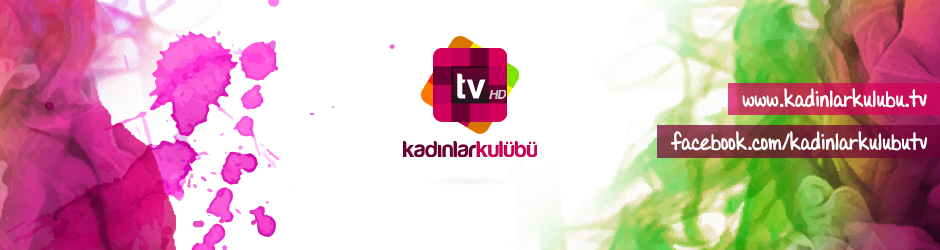 KadinlarkulubuTV