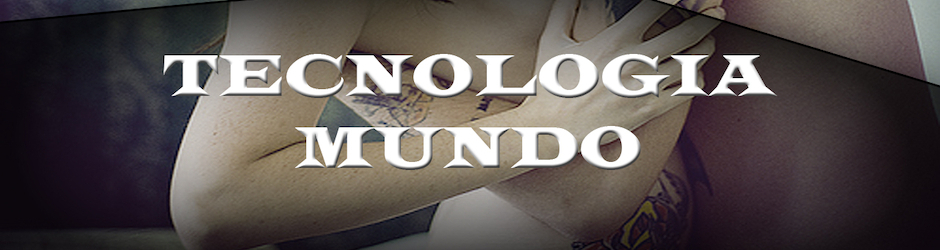 Tecnologia Mundo
