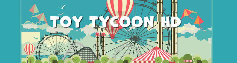 ToyTycoonHD